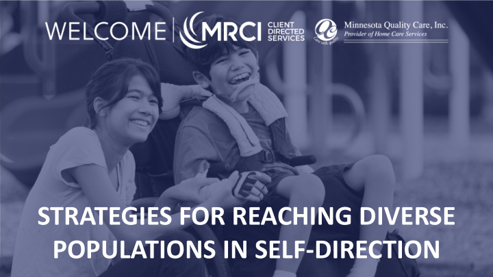 strategies for reaching diverse populations in self