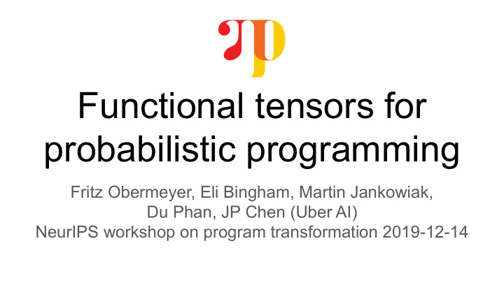 functional tensors for probabilistic programming