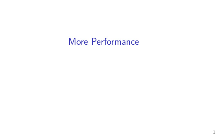 more performance