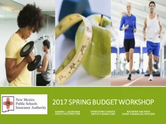 2017 S  2017 SPRING B  BUDGET WORKSHOP  ERNESTINE CHAVEZ  RICHARD VALERIO  SAMMY J. QUINTANA