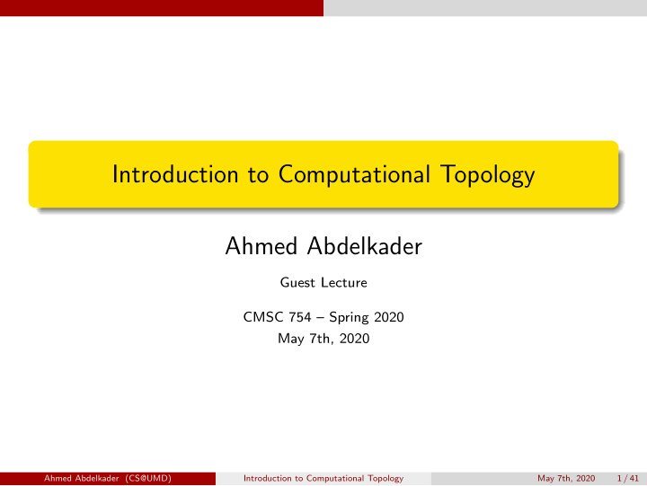 introduction to computational topology ahmed abdelkader