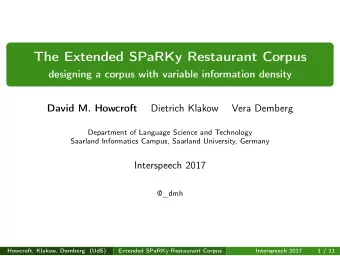 The Extended SPaRKy Restaurant Corpus  designing a corpus with variable information density  David