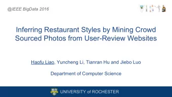 Inferring Restaurant Styles by Mining Crowd  Sourced Photos from User-Review Websites  Haofu Liao,