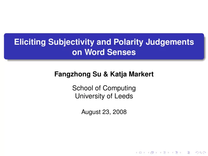 eliciting subjectivity and polarity judgements on word