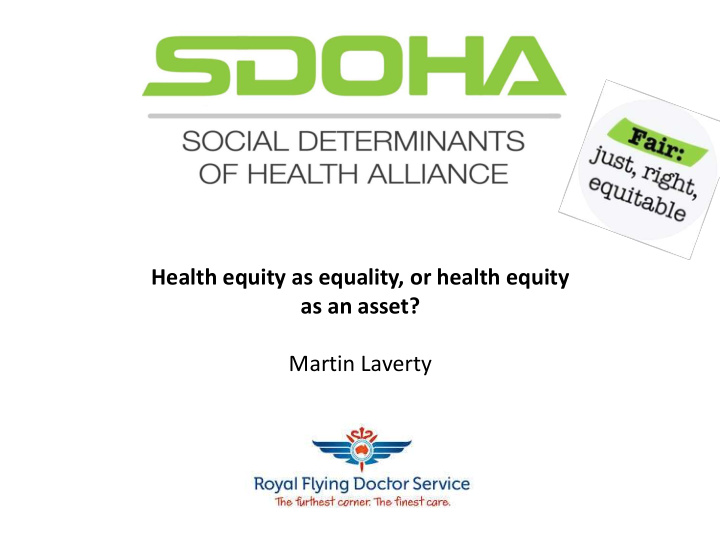 health equity as equality or health equity as an asset