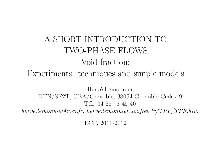 a short introduction to two phase flows void fraction