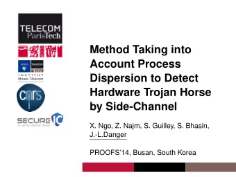 Method Taking into  Account Process  Dispersion to Detect  Hardware Trojan Horse  by Side-Channel