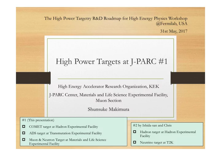 high power targets at j parc 1