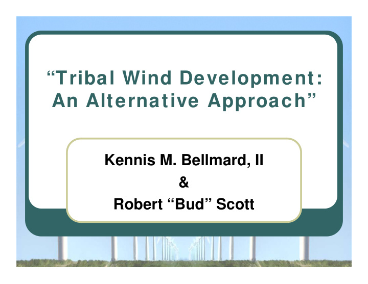 tribal wind development an alternative approach
