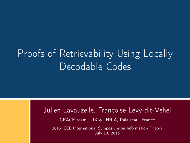 proofs of retrievability using locally decodable codes