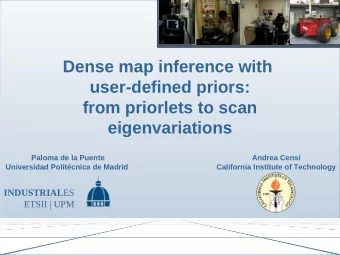 Dense map inference with  user-defined priors:  from priorlets to scan  eigenvariations  Paloma de
