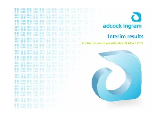Interim results For the six month period ended 31 March 2011 Table of Contents  Sections  Sections