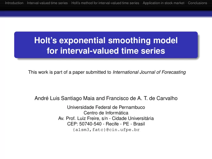holt s exponential smoothing model for interval valued