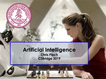 Artificial Intelligence  Chris Piech  CSBridge 2019  CSBridge 17  A Little AI  CSBridge 17