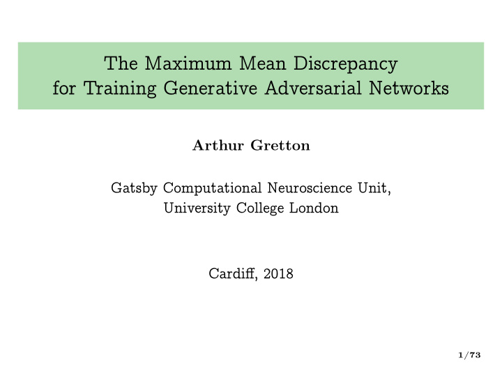 the maximum mean discrepancy for training generative
