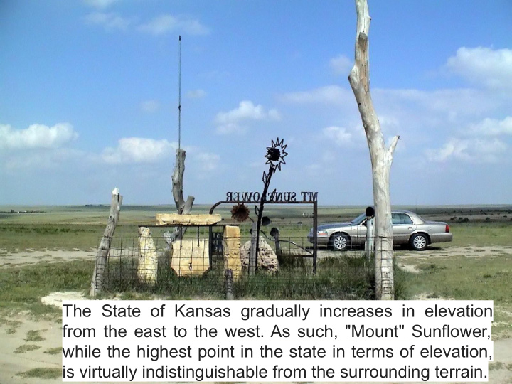 the state of kansas gradually increases in elevation from