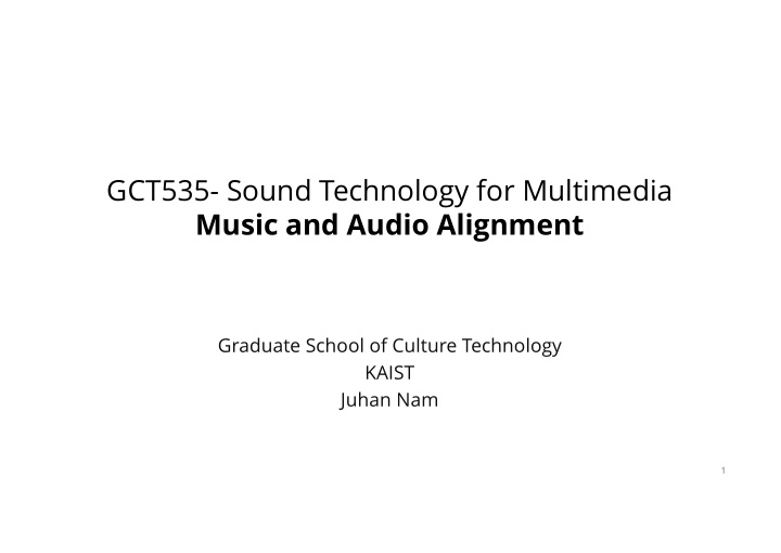 gct535 sound technology for multimedia music and audio