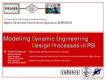Modeling  Dynamic  ynamic E  Engineering  ngineering  Design  esign P  Processes in PSI  rocesses