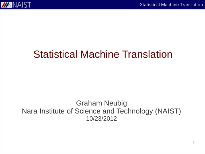 statistical machine translation