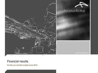 Financial results  for the six months ended June 2014  Agenda  2  Overview CEO, Paul