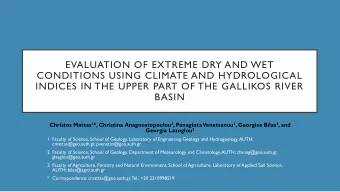 INDICES IN THE UPPER PART OF THE GALLIKOS RIVER  BASIN Christos Mattas 1 *, Christina