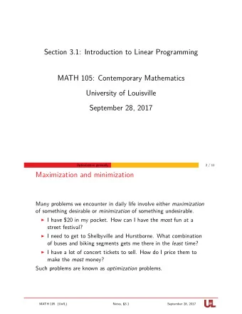 Section 3.1: Introduction to Linear Programming  MATH 105: Contemporary Mathematics  University of
