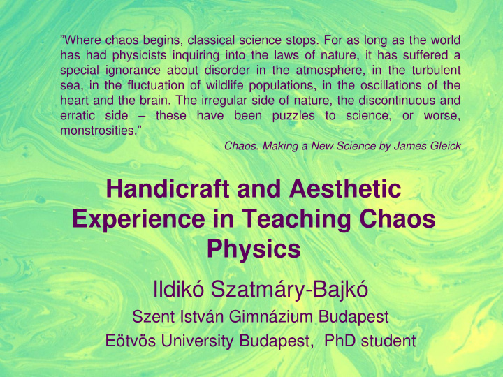 experience in teaching chaos