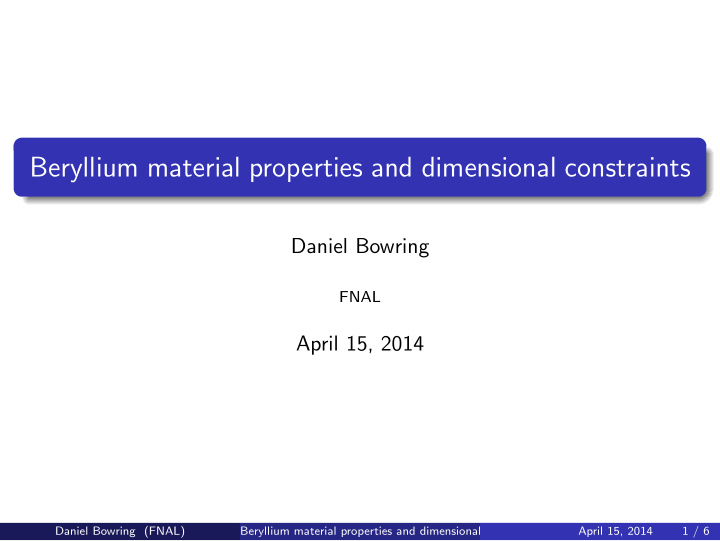 beryllium material properties and dimensional constraints