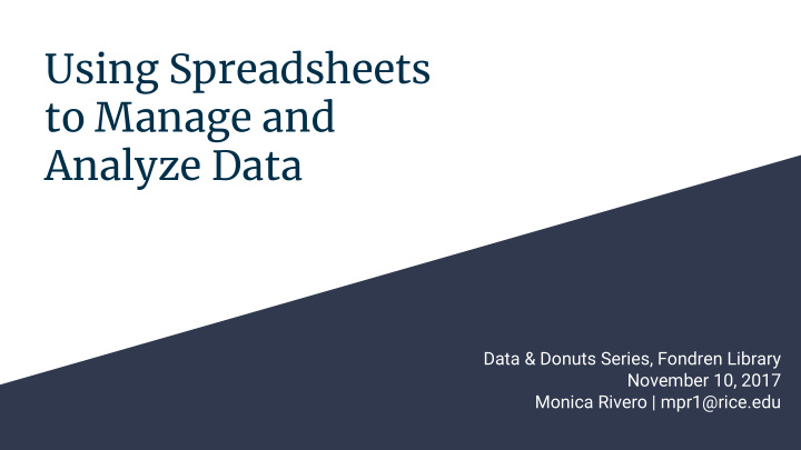 using spreadsheets to manage and analyze data