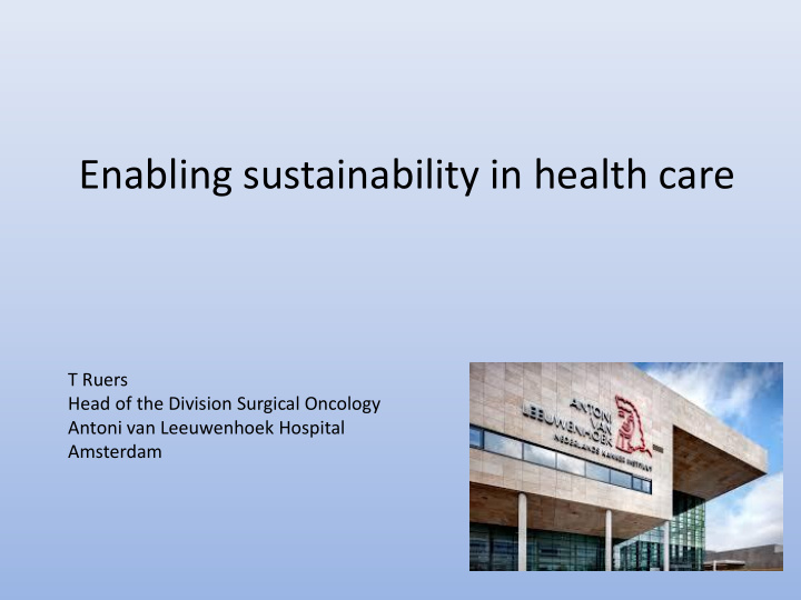 enabling sustainability in health care