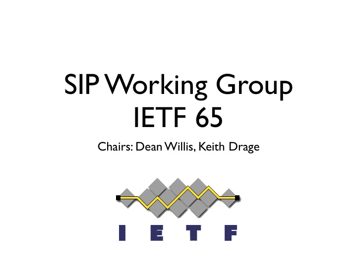sip working group ietf 65