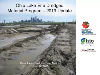 Material Program  2019 Update  Great Lakes Dredging Team Meeting  June 10, 2019  State of Ohio