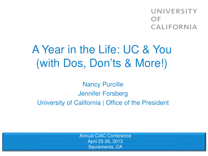 a year in the life uc amp you with dos don ts amp more