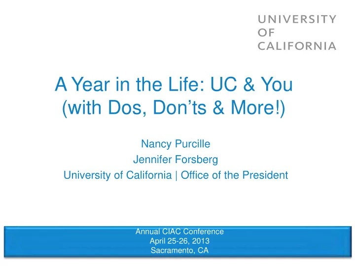 a year in the life uc amp you with dos don ts amp more