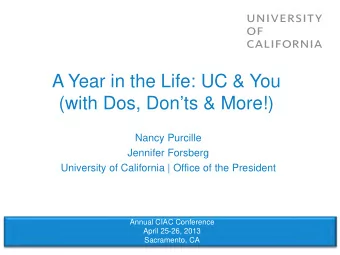 A Year in the Life: UC &amp; You  (with Dos, Donts &amp; More!)  Nancy Purcille  Jennifer
