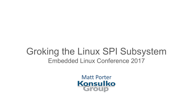 groking the linux spi subsystem
