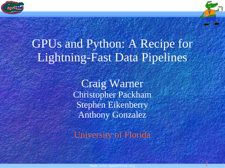 gpus and python a recipe for lightning fast data pipelines