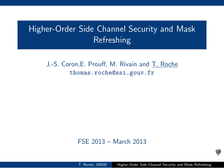 higher order side channel security and mask refreshing
