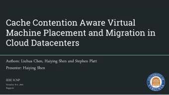 Machine Placement and Migration in  Cloud Datacenters  Authors: Liuhua Chen, Haiying Shen and