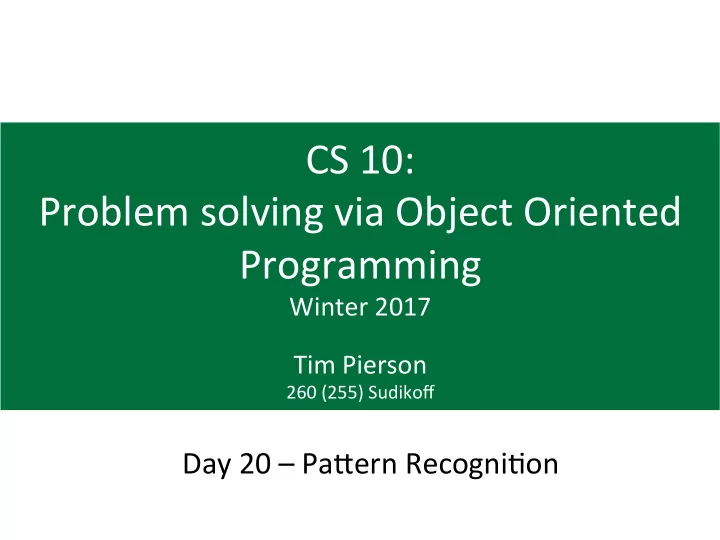 cs 10 problem solving via object oriented programming