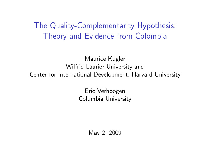 the quality complementarity hypothesis theory and