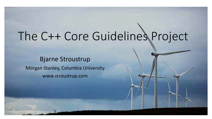 the c core guidelines project