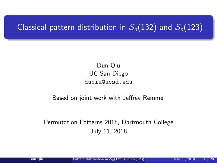 classical pattern distribution in s n 132 and s n 123