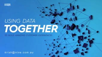 k r i s h @ n i n e . c o m . a u  F I N D  Y O U R  K E E P  T H E  C E L E B R A T E  P E R F E C