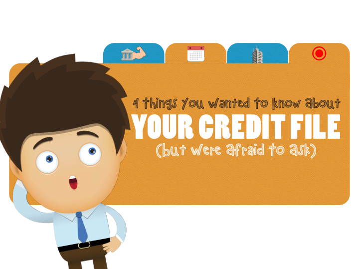 your credit file