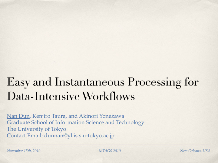 easy and instantaneous processing for data intensive