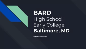 BARD  High School  Early College  Baltimore, MD  Information Session  Bards History and