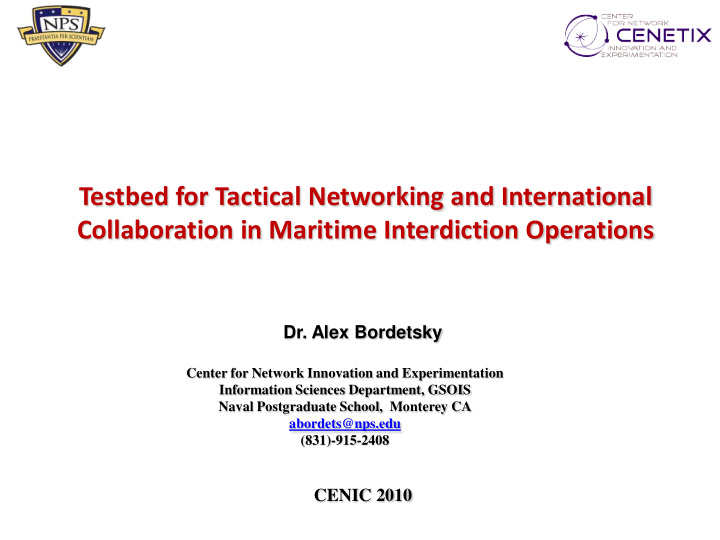 testbed for tactical networking and international
