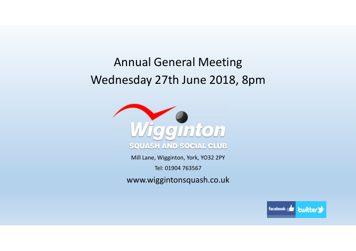 annual general meeting wednesday 27th june 2018 8pm