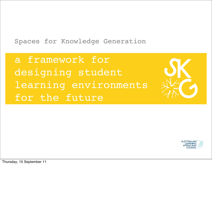 a framework for designing student learning environments